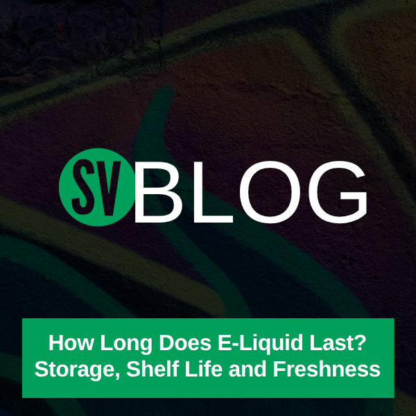 How Long Does E-Liquid Last? Storage, Shelf Life and Freshness