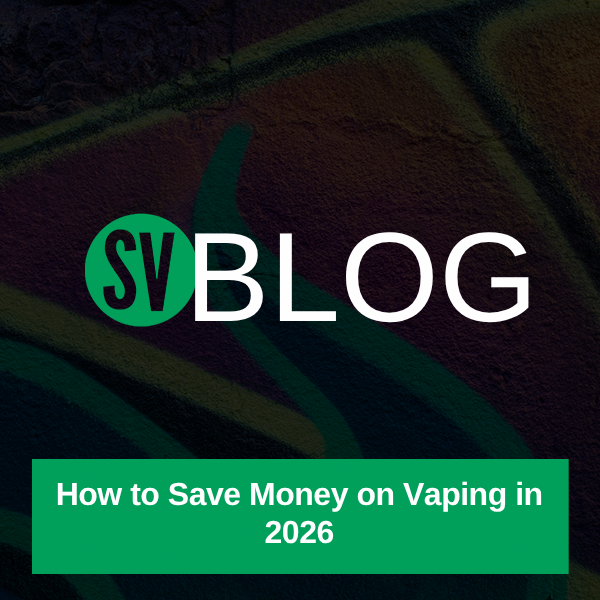 How to Save Money on Vaping in 2026