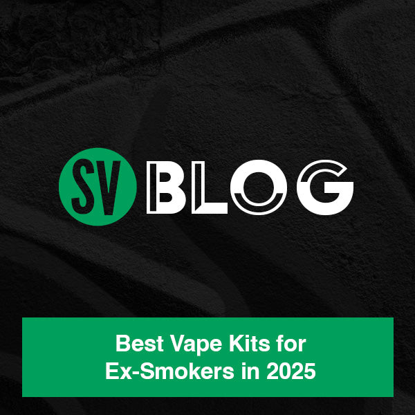 Best Vape Kits for Ex-Smokers in 2025