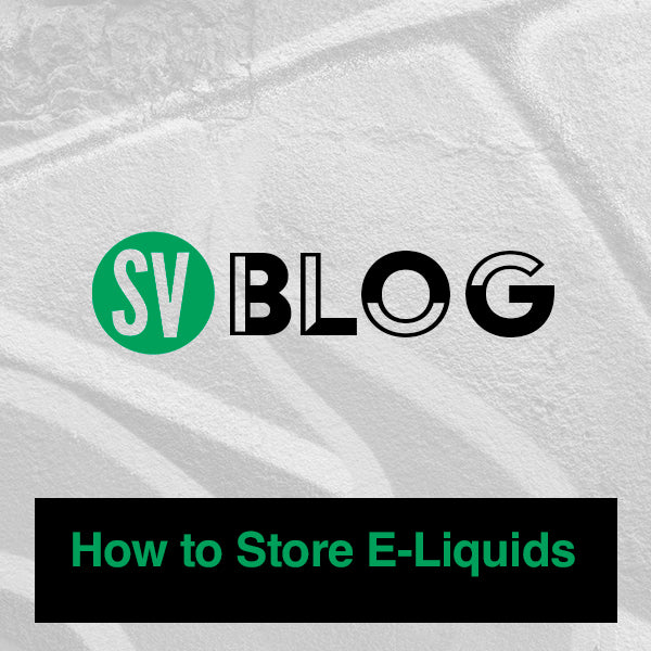 How to Store E-Liquids