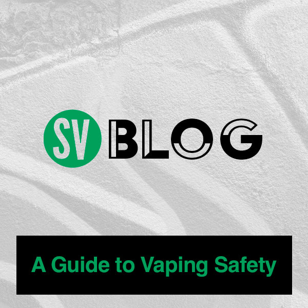 A Guide to Vaping Safety